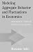 Modeling Aggregate Behavior and Fluctuations in Economics: Stochastic Views of Intera...