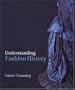 Understanding Fashion History