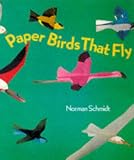  : Paper Birds That Fly