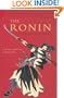 The Ronin: A Novel Based on a Zen Myth