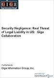 Review   / Security Negligence: Real Threat of Legal Liability in US: Giga Collaboration