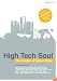 High Tech Soul - The Creation Of Techno Music [2005]