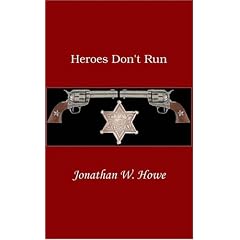 Heroes Don't Run