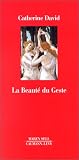 La beaut� du geste