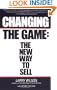 Changing The Game: The New Way To Sell