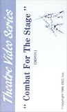 Combat For The Stage [VHS]