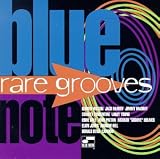 Music : Blue Note Rare Grooves