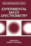 Experimental Mass Spectrometry