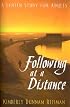 Following At A Distance: A Lenten Study For Adults