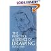 The Practice and Science of Drawing
