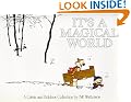 It's A Magical World: A Calvin and Hobbes Collection (Calvin and Hobbes Series)
