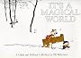 It's A Magical World: A Calvin and Hobbes Collection (Calvin and Hobbes Series)