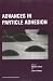Book Advances in Particle Adhesion