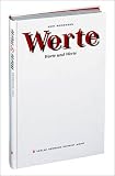 Worte: Worte und Werte - Kurt Weidemann
