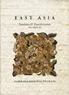 East Asia: Tradition and Transformation