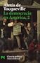La Democracia En America, 2 / Democracy in America, 2 (Ciencia Politica / Political Science) (Spanish Edition)