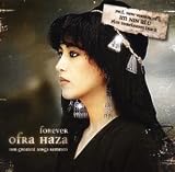  -  Forever Ofra Haza