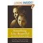 Something Like Beautiful: One Single Mother's Story