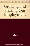 Growing and sharing our employment : strategy paper on the labour market