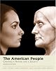 The American People: Creating a Nation and a Society, Single Volume Edition (7th Edition)