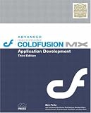 Advanced Macromedia ColdFusion MX Application Development (3rd Edition)