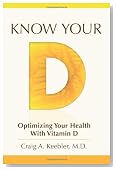 Know Your D: Optimizing Your Health With Vitamin D