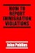 How To Report Immigration Violations