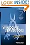 Microsoft� Windows Server(TM) 2003 Administrator's Pocket Consultant, Second Edition