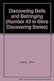 Discovering bells and bellringing