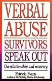 Verbal Abuse Survivors Speak Out