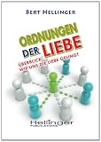 Produkt-Bild: Ordnungen der Liebe: &Uuml;berblick, wie die Liebe gelingt