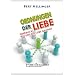 Ordnungen der Liebe: �berblick, wie die Liebe gelingt
