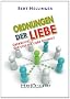 Ordnungen der Liebe: �berblick, wie die Liebe gelingt
