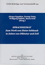 Sprachheimat: Zum Werk von Dieter Schlesak in Zeiten von Diktatur und Exil