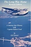 "The Long Way Home - Revised Edition"