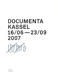 documenta 12 - Katalog: Catalogue (Documenta 12 Catalogue) - Ruth Noack, Roger M. Buergel