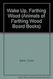 Wake up, Farthing Wood!