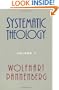 Systematic Theology (Volume 1)