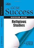 Letts GCSE Success - Religious Studies: Revision Guide