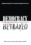 ISBN 9780807847558 product image for Democracy Betrayed: The Wilmington Race Riot of 1898 and Its Legacy | upcitemdb.com