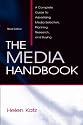 The Media Handbook: A Complete Guide to Advertising Media Selection, Planning, Research and Buying (LEA's Communication) (LEA's Communication Series)