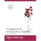 Prealgebra and Introductory Algebra (2nd Edition) by  Elayn Martin-Gay