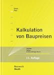 Kalkulation von Baupreisen: Hochbau,...