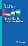Tips and tricks in laparoscopic urology
