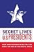 Secret Lives of the U.S. Presidents