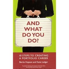 And What Do You Do?: 10 Steps to Creating a Portfolio Career