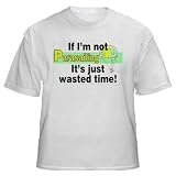 If I'm not Parasailing it's Just Wasted Time Youth T-Shirt (for Kids) Various Colors Available WHITE LARGE