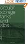 Circular Storage Tanks and Silos