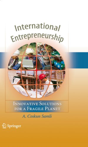 International Entrepreneurship: Innovative Solutions for a Fragile Planet