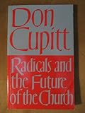 Radicals and the future of the church